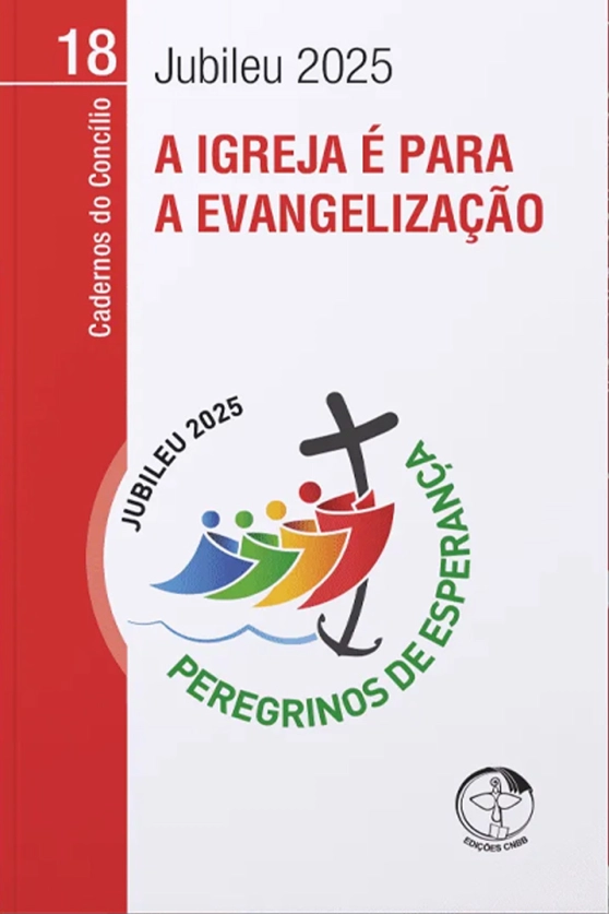 Produto A Igreja &eacute; para a evangeliza&ccedil;&atilde;o - Cadernos do Conc&iacute;lio vol. 18