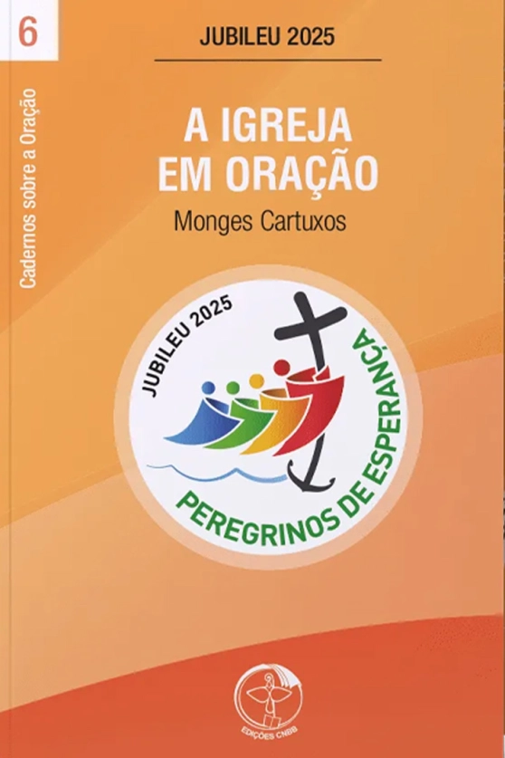 Produto A Igreja em Oração - Cadernos sobre a Oração vol. 6