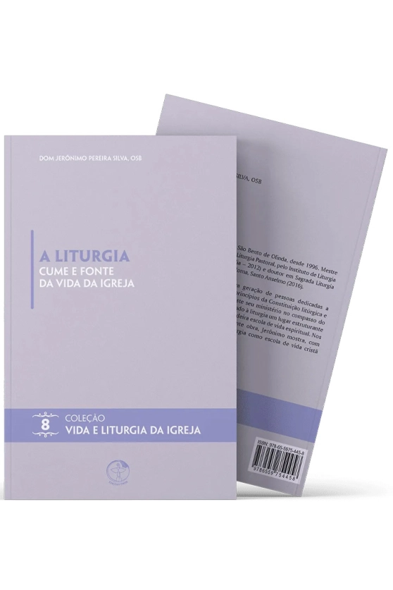 Produto A Liturgia cume e fonte da vida da Igreja - Vida e Liturgia vol. 8