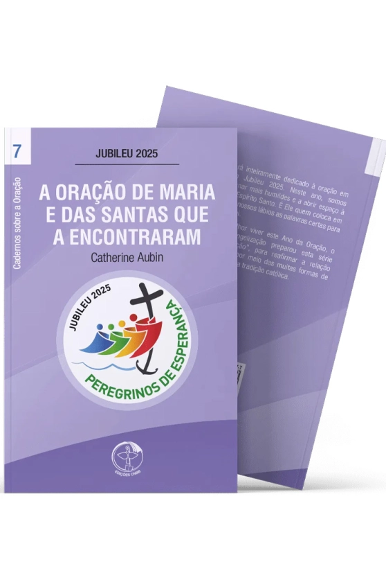 A Oração de Maria e das Santas que a encontraram - Cadernos sobre a Oração vol. 7 Produto A Oração de Maria e das Santas que a encontraram - Cadernos sobre a Oração vol. 7
