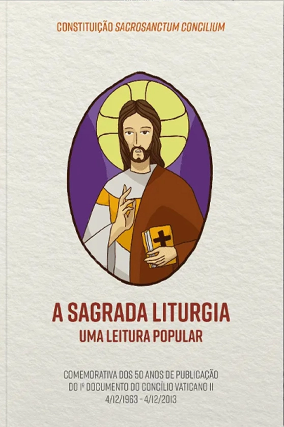 Produto A sagrada Liturgia - Uma leitura popular 3&ordm; Edi&ccedil;&atilde;o