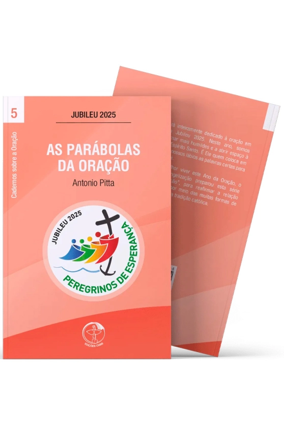 Produto As Par&aacute;bolas da Ora&ccedil;&atilde;o - Cadernos sobre a Ora&ccedil;&atilde;o vol. 5
