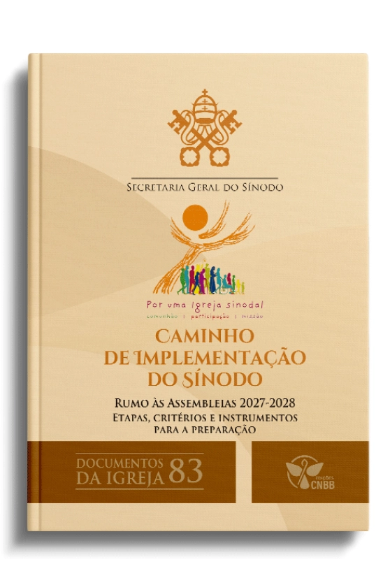 Produto Caminho de Implementação do Sínodo rumo às Assembleias 2027-2028 - Documentos da Igreja 83