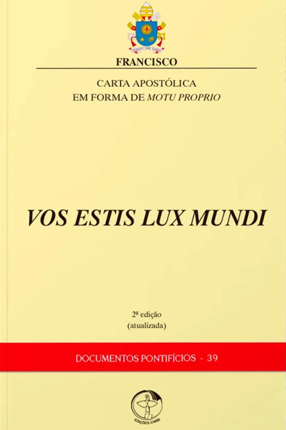 Produto Carta Apost&oacute;lica em forma de Motu Proprio Vos estis lux mundi - Documentos Pontif&iacute;cios 39 - 2&ordf; edi&ccedil;&atilde;o