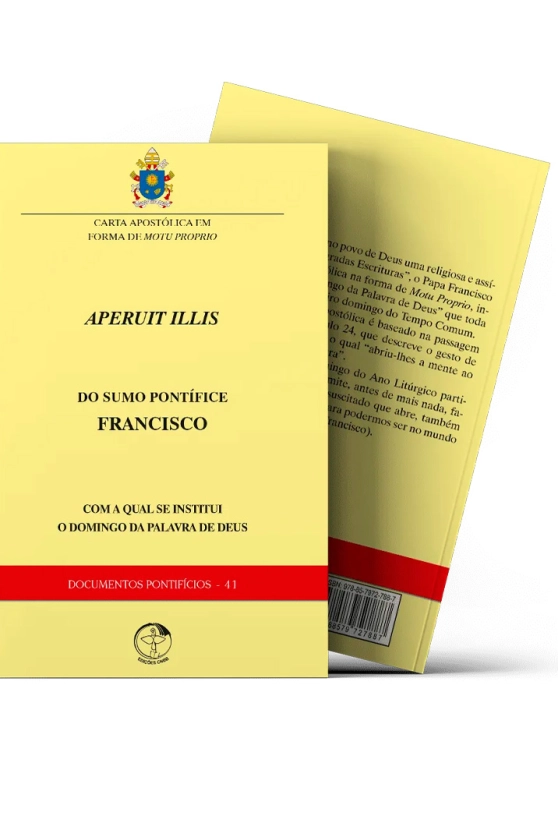 Carta Apostólica sob forma de motu próprio APERUIT ILLIS do Santo Padre Francisco pela qual se Institui o domingo da palavra de Deus - Documentos Pontifícios 41 Produto Carta Apostólica sob forma de motu próprio APERUIT ILLIS do Santo Padre Francisco pela qual se Institui o domingo da palavra de Deus - Documentos Pontifícios 41