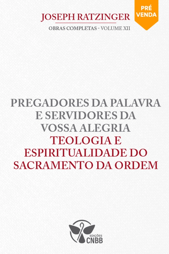 Coleção Obras Completas de Joseph Ratzinger - Vol. 12 Produto Coleção Obras Completas de Joseph Ratzinger - Vol. 12