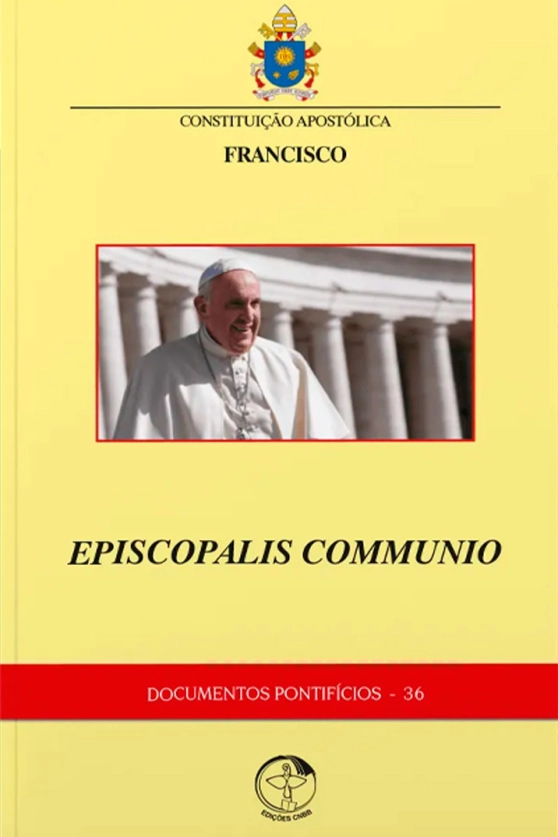 Produto Constitui&ccedil;&atilde;o Apost&oacute;lica Episcopalis Communio - Documentos Pontif&iacute;cios 36