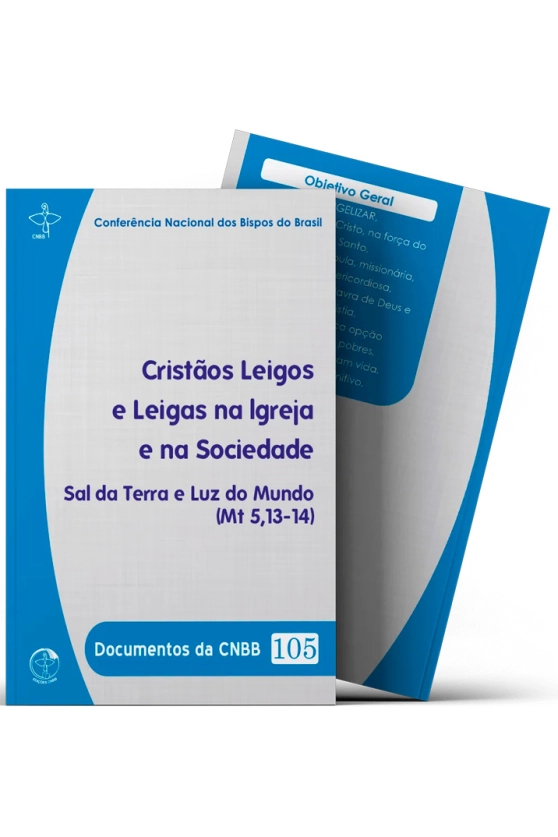 Cristãos Leigos e Leigas na Sociedade - Documentos da CNBB 105 Produto Cristãos Leigos e Leigas na Sociedade - Documentos da CNBB 105