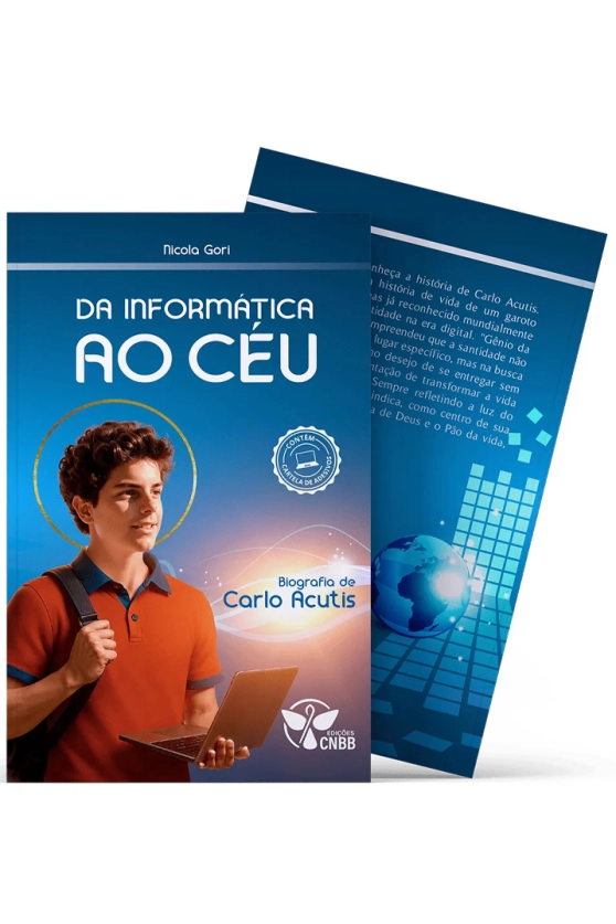Produto Da Inform&aacute;tica ao C&eacute;u - Biografia de Carlo Acutis - 2&ordf; edi&ccedil;&atilde;o