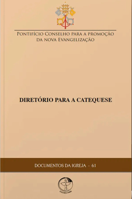 Produto Diret&oacute;rio para a Catequese 2&ordf; EDI&Ccedil;&Atilde;O - Documentos da Igreja 61