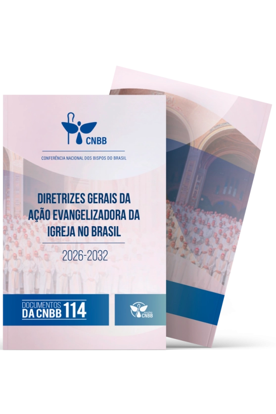 Diretrizes Gerais da Ação Evangelizadora da Igreja no Brasil 2026-2032 Produto Diretrizes Gerais da Ação Evangelizadora da Igreja no Brasil 2026-2032