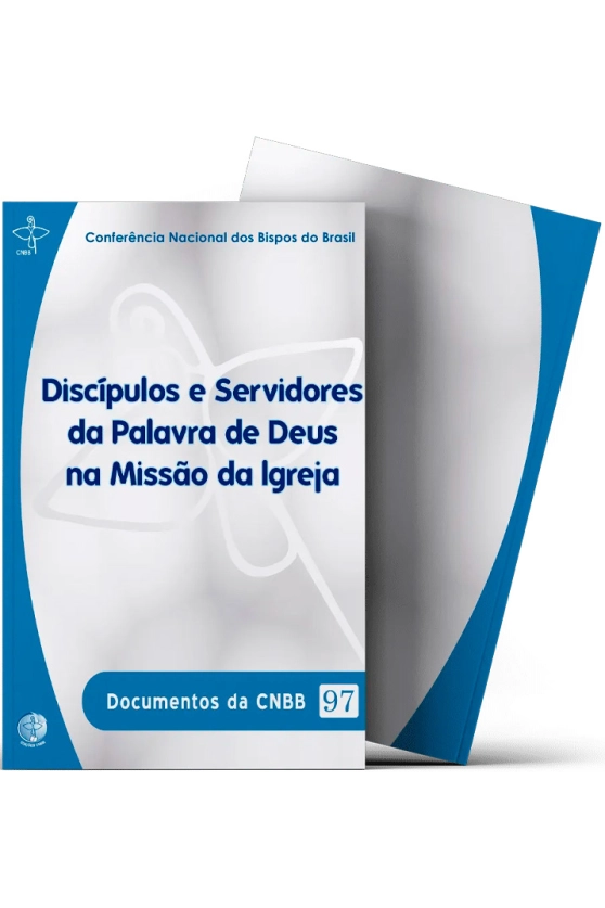 Produto Disc&iacute;pulos e Servidores da Palavra de Deus na miss&atilde;o da Igreja - Documentos da CNBB 97