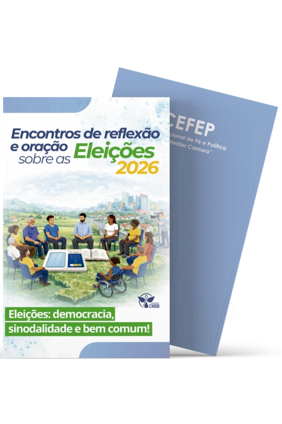 ENCONTROS DE REFLEXÃO E ORAÇÃO SOBRE AS ELEIÇÕES 2026 Produto ENCONTROS DE REFLEXÃO E ORAÇÃO SOBRE AS ELEIÇÕES 2026