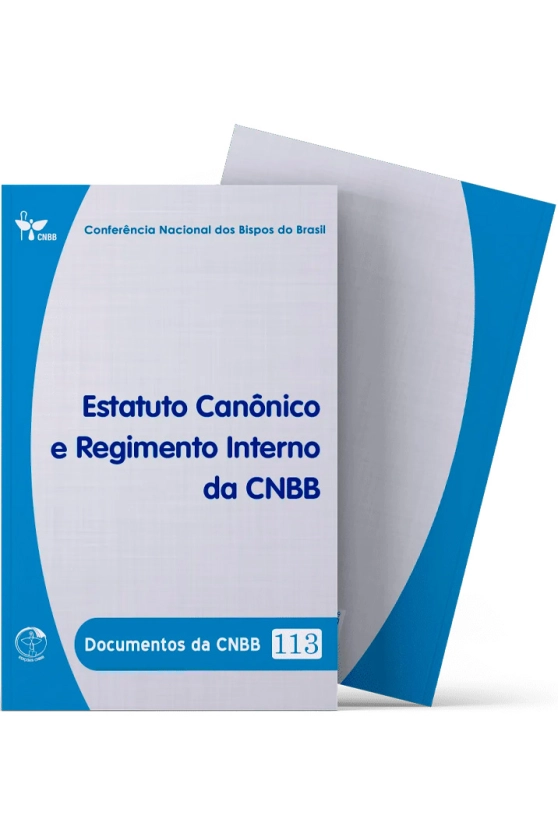 Estatuto Canônico e Regimento Interno da CNBB - Documentos da CNBB 113 Produto Estatuto Canônico e Regimento Interno da CNBB - Documentos da CNBB 113
