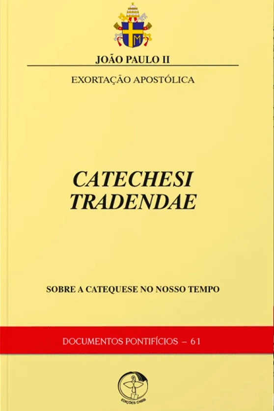 Exortação Apostólica Catechesi Tradendae - Sobre a catequese do nosso tempo - Documentos Pontifícios 61 Produto Exortação Apostólica Catechesi Tradendae - Sobre a catequese do nosso tempo - Documentos Pontifícios 61