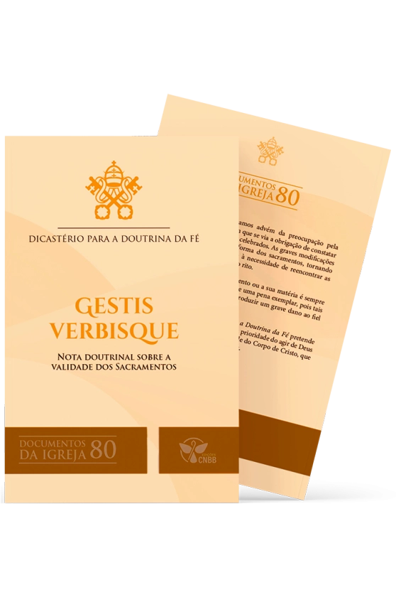 Produto Gestis Verbisque: Nota doutrinal sobre a validade dos Sacramentos &ndash; Documentos da Igreja 80