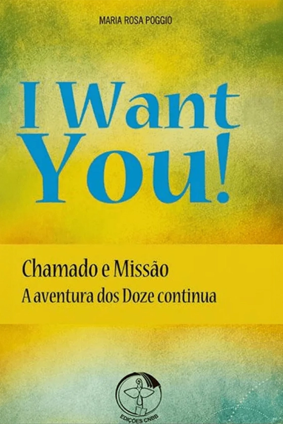 Produto I want you - Chamado e Missão: a aventura dos doze continua