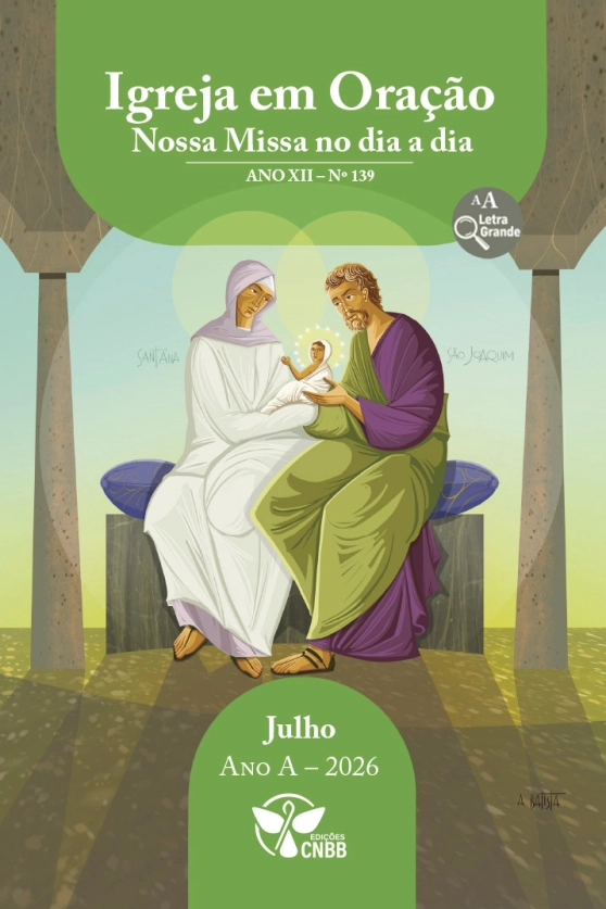 Produto Igreja em Ora&ccedil;&atilde;o - Nossa Missa no dia a dia - Ano A - Julho 2026 - Letra Grande