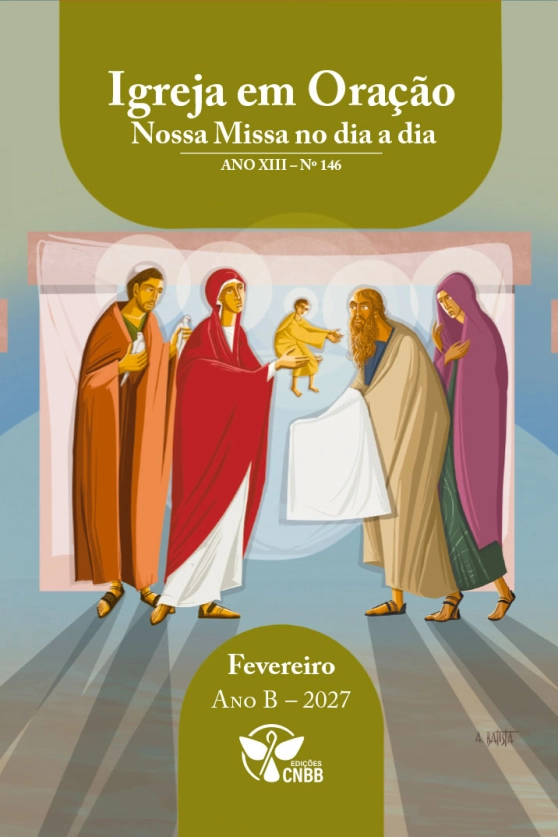 Igreja em Oração - Nossa Missa no dia a dia - Ano B - Fevereiro 2027 Produto Igreja em Oração - Nossa Missa no dia a dia - Ano B - Fevereiro 2027