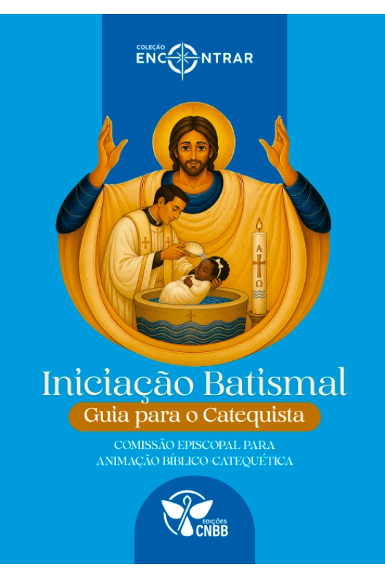 Produto Iniciação Batismal: Guia para Catequistas - Coleção Encontrar