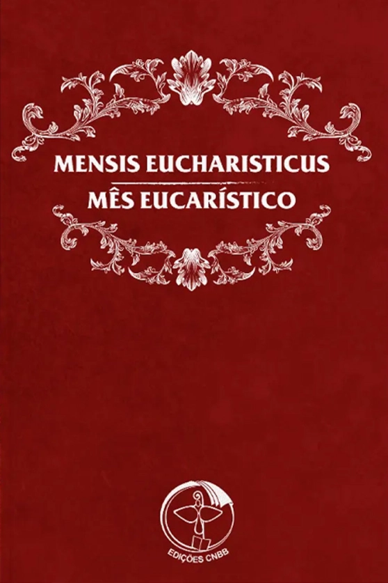 Mensis Eucharisticus - Mês Eucarístico Produto Mensis Eucharisticus - Mês Eucarístico