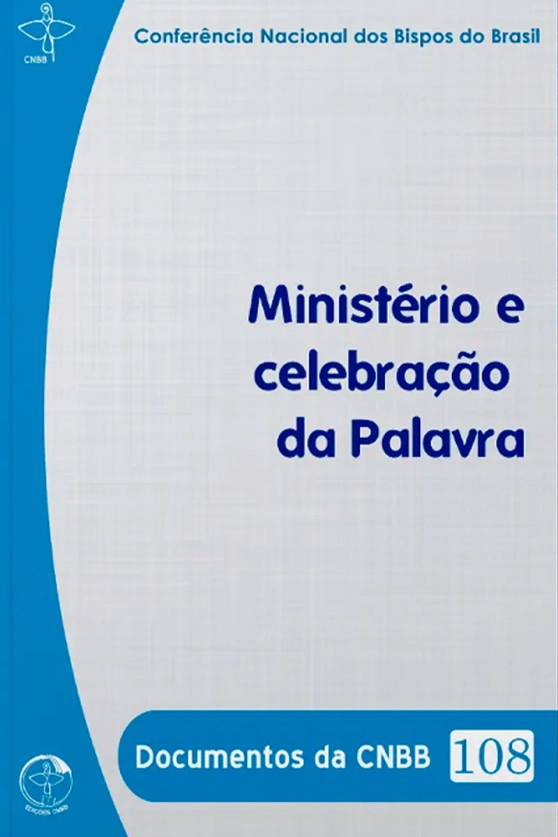 Produto Minist&eacute;rio e Celebra&ccedil;&atilde;o da Palavra - Documentos da CNBB 108