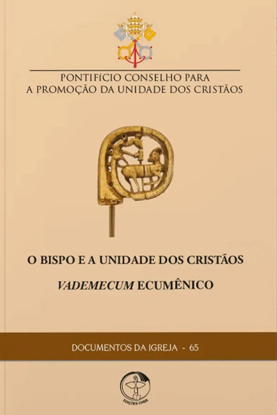Produto O Bispo e a Unidade dos Crist&atilde;os: Vademecum Ecum&ecirc;nico - Documentos da Igreja 65
