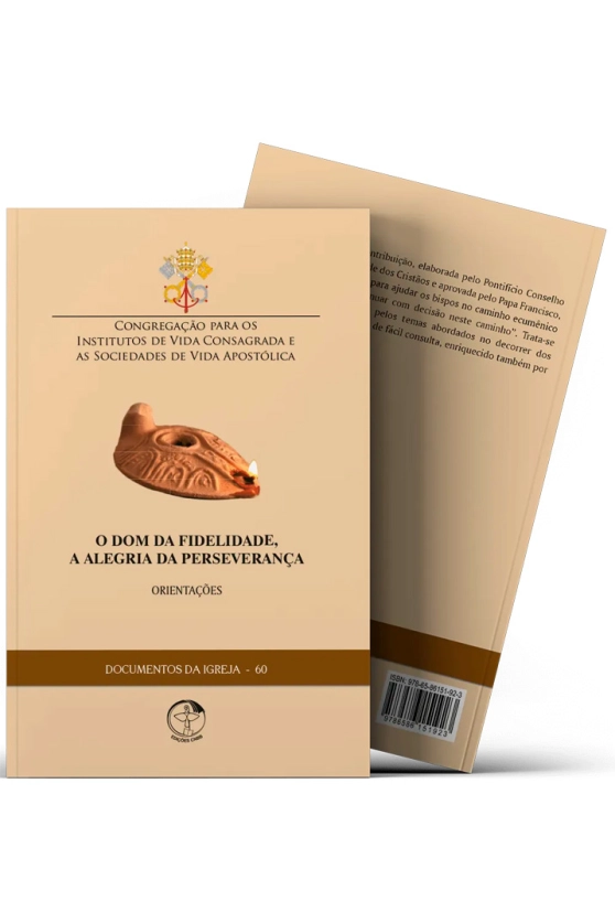 Produto O Dom da Fidelidade, A Alegria da Perseveran&ccedil;a - Documentos da Igreja 60