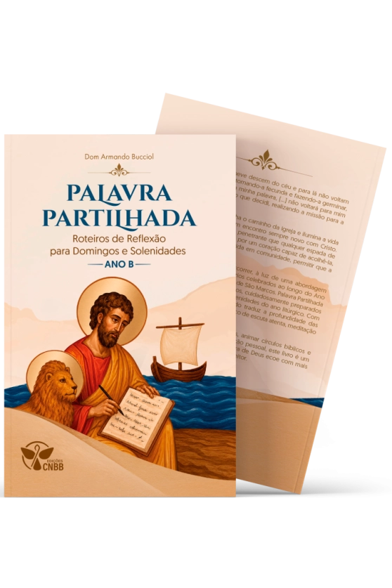 Palavra Partilhada - Ano B - Roteiros de Reflexão para Domingos e Solenidades Produto Palavra Partilhada - Ano B - Roteiros de Reflexão para Domingos e Solenidades