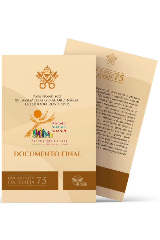 Papa Francisco – XVI Assembleia Geral Ordinária do Sínodo dos Bispos – Documento Final – Documentos da Igreja 75 – 2ª edição Produto Papa Francisco – XVI Assembleia Geral Ordinária do Sínodo dos Bispos – Documento Final – Documentos da Igreja 75 – 2ª edição