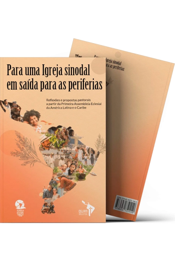 Produto Para uma Igreja sinodal em sa&iacute;da para as periferias - Reflex&otilde;es e propostas pastorais da Primeira Assembleia Eclesial da Am&eacute;rica Latina e do Caribe