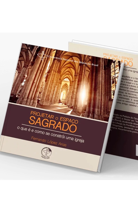 Projetar o espaço sagrado: O que é e como se constrói uma Igreja Produto Projetar o espaço sagrado: O que é e como se constrói uma Igreja