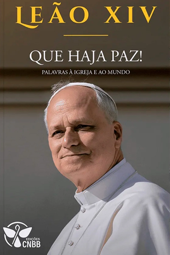 Produto QUE HAJA PAZ! Palavras &agrave; Igreja e ao Mundo