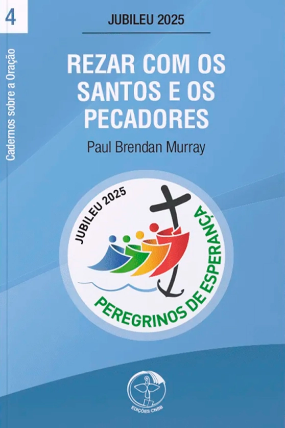 Produto Rezar com os santos e pecadores - Cadernos sobre a Ora&ccedil;&atilde;o vol. 4