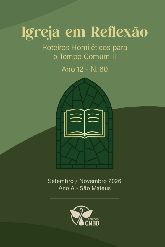 Produto Roteiros Homil&eacute;ticos para o Tempo Comum II - N&ordm; 60 - Ano A - Setembro / Novembro 2026