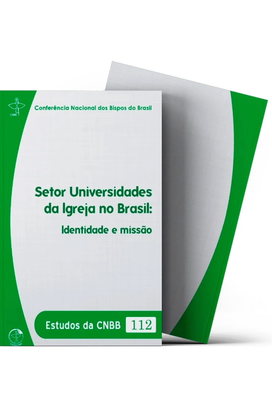 Setor Universidades da Igreja no Brasil - Estudos da CNBB Vol. 112 Produto Setor Universidades da Igreja no Brasil - Estudos da CNBB Vol. 112