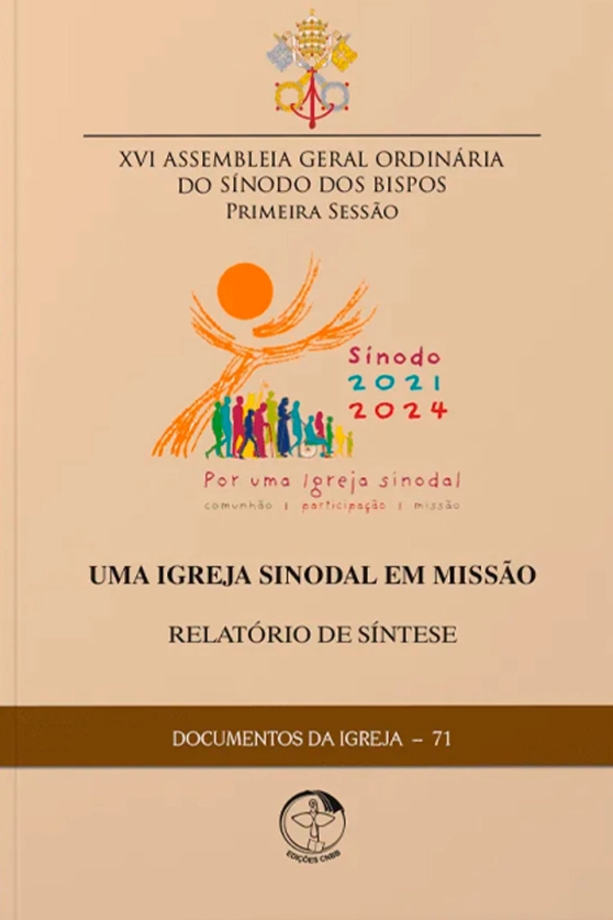 Produto Uma Igreja Sinodal em Miss&atilde;o - Relat&oacute;rio de S&iacute;ntese da XVI Assembleia Geral Ordin&aacute;ria do S&iacute;nodo dos Bispos - Documentos da Igreja 71