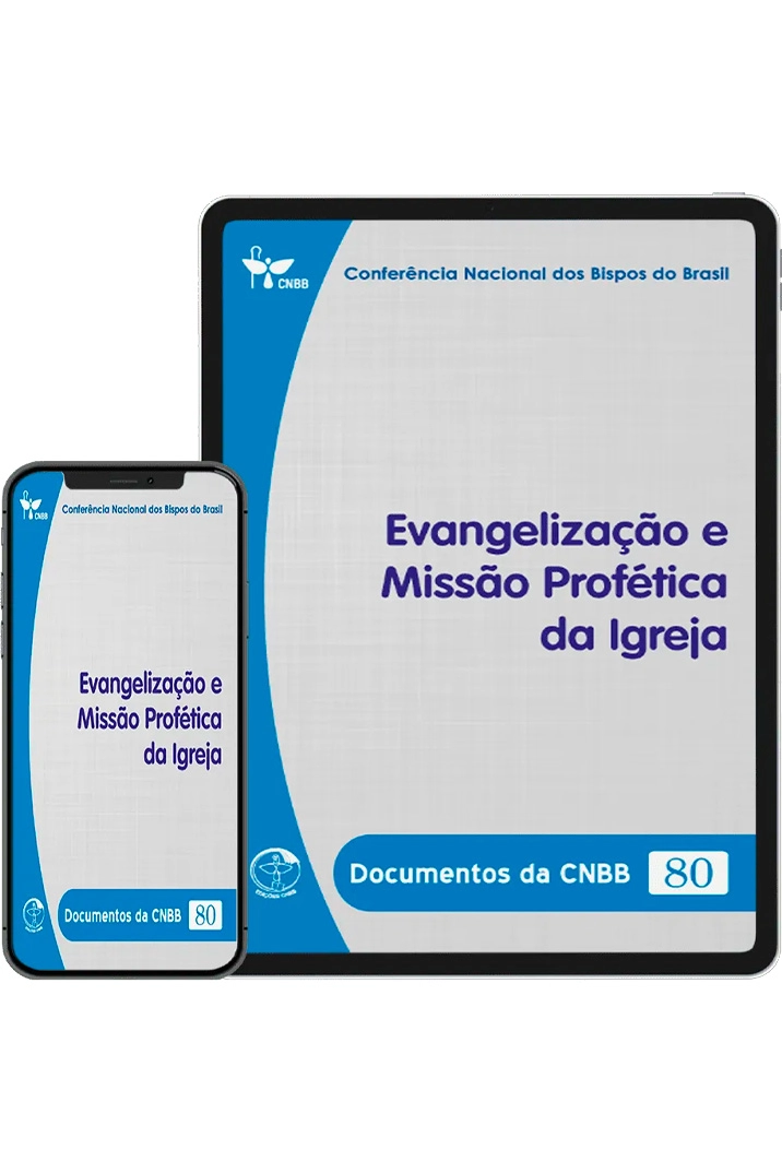 Evangelização e Missão Profética da Igreja - Documentos da CNBB 80