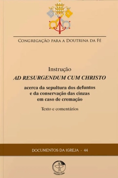 Produto - Ad Resurgendum Cum Christo - Documentos da Igreja 44