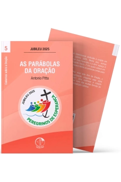 Produto As Par&aacute;bolas da Ora&ccedil;&atilde;o - Cadernos sobre a Ora&ccedil;&atilde;o vol. 5