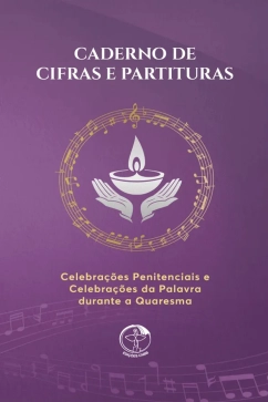 Produto Caderno de cifras e partituras - Celebra&ccedil;&otilde;es Penitenciais e Celebra&ccedil;&otilde;es da Palavra durante a Quaresma