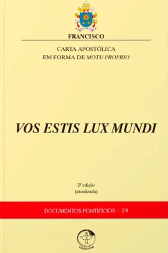 Produto Carta Apost&oacute;lica em forma de Motu Proprio Vos estis lux mundi - Documentos Pontif&iacute;cios 39 - 2&ordf; edi&ccedil;&atilde;o