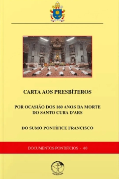 Produto - Carta do Papa Francisco aos presb&iacute;teros por ocasi&atilde;o dos 160 anos da morte do Cura Dars - Documentos Pontif&iacute;cios 40