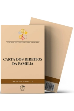 Carta dos Direitos da Família - Documentos da Igreja 13 Produto Carta dos Direitos da Família - Documentos da Igreja 13