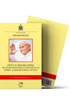 Produto Carta Enc&iacute;clica - Dives in Misericordia - do Sumo Pont&iacute;fice Jo&atilde;o Paulo II Sobre a Miseric&oacute;rdia Divina - Documentos Pontif&iacute;cios 21