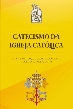 Produto - Catecismo da Igreja Cat&oacute;lica &ndash; Pequeno &ndash; Edi&ccedil;&atilde;o Luxo &ndash; 5&ordf; edi&ccedil;&atilde;o