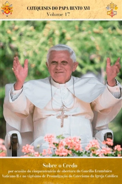 Produto - Catequeses do Papa Vol. 17 Sobre o Credo