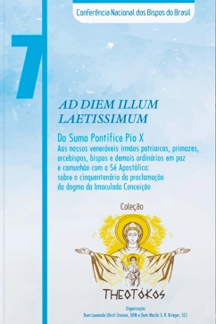 Produto - Cole&ccedil;&atilde;o Theot&oacute;kos Vol. 07 Ad Diem Illum Laetissimum