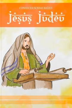 Produto - Conhecer Nossas Ra&iacute;zes Jesus Judeu