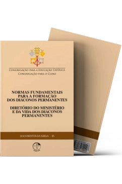 Produto Diret&oacute;rio do Minist&eacute;rio e da Vida dos di&aacute;conos permanentes - Documentos da Igreja 25